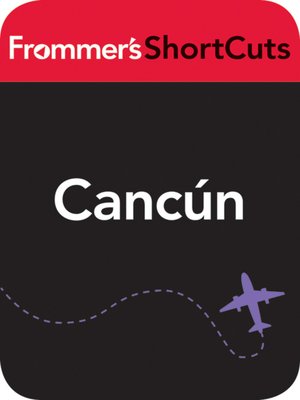 cover image of Cancun, Mexico